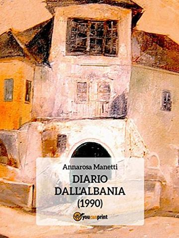 Diario dall'Albania (1990)